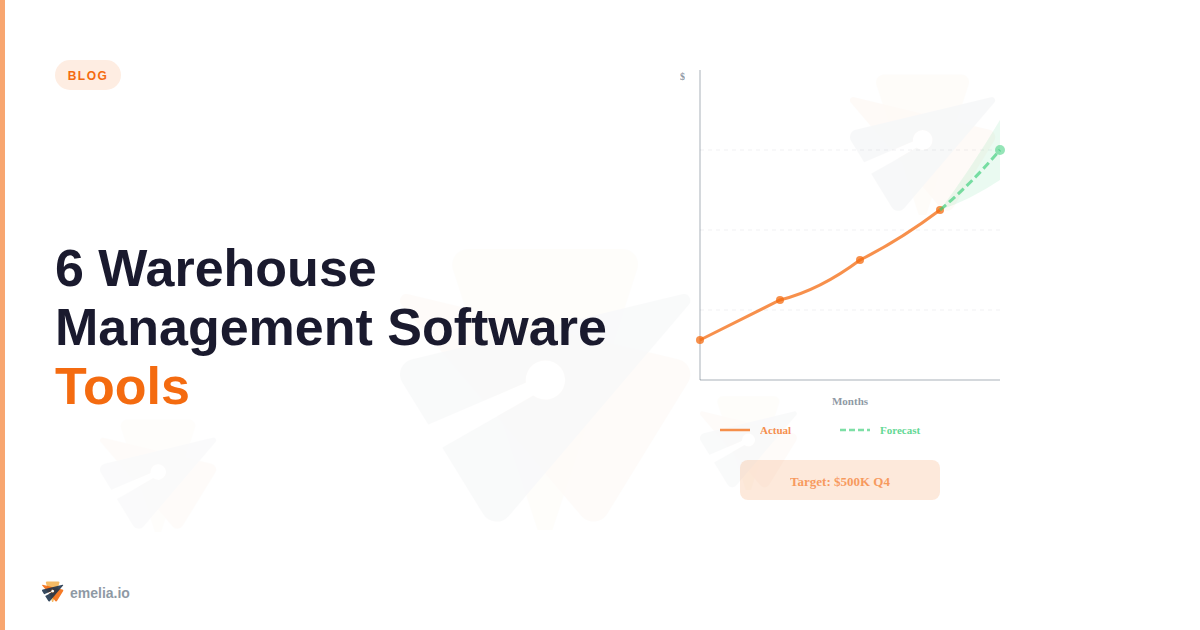 6 Warehouse Management Software Tools That Actually Deserve Your Attention (And Your Budget)
