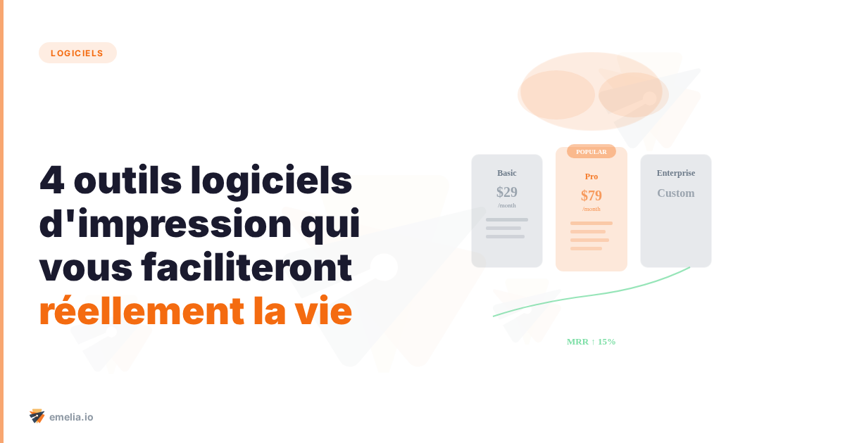 4 outils logiciels d'impression qui vous faciliteront réellement la vie (sans exagération)