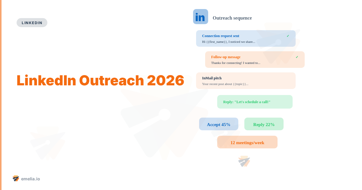 LinkedIn Outreach : Stratégies, Outils et Tout ce qu'il faut Savoir 2026