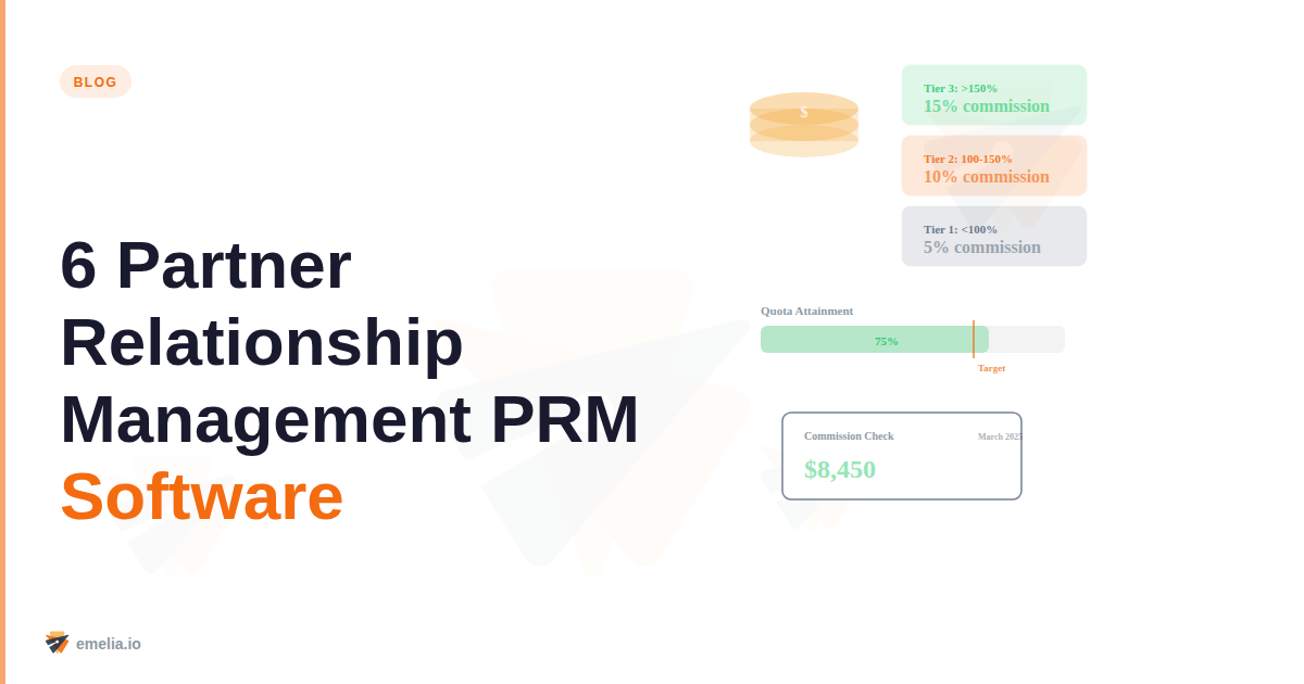 6 Partner Relationship Management PRM Software Tools That Actually Scale Channel Revenue