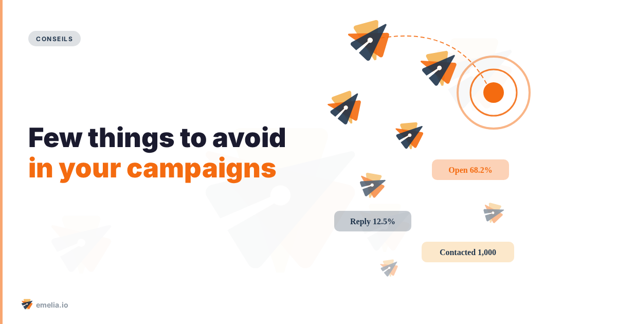 Few things to avoid in your campaigns