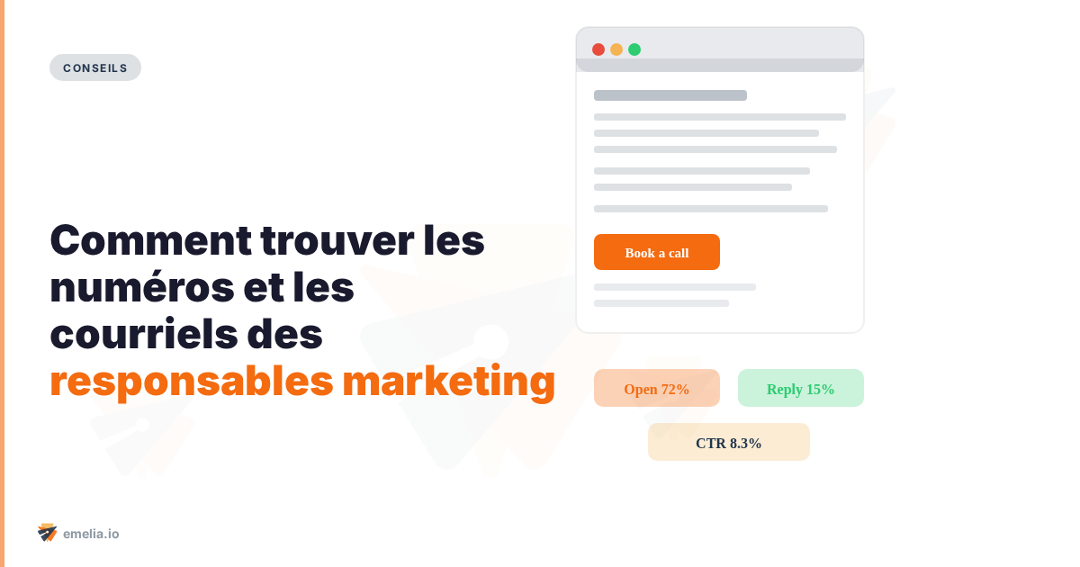 Comment trouver les numéros et les courriels des responsables marketing : Un guide étape par étape