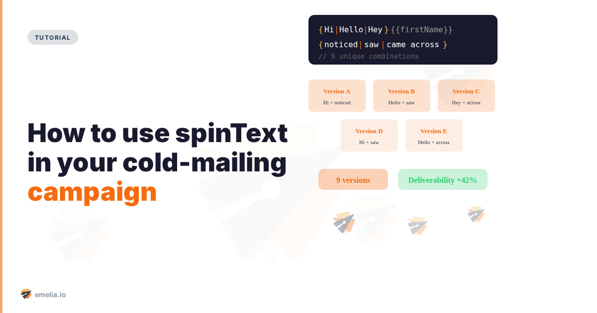 How to use spinText in your cold-mailing campaign