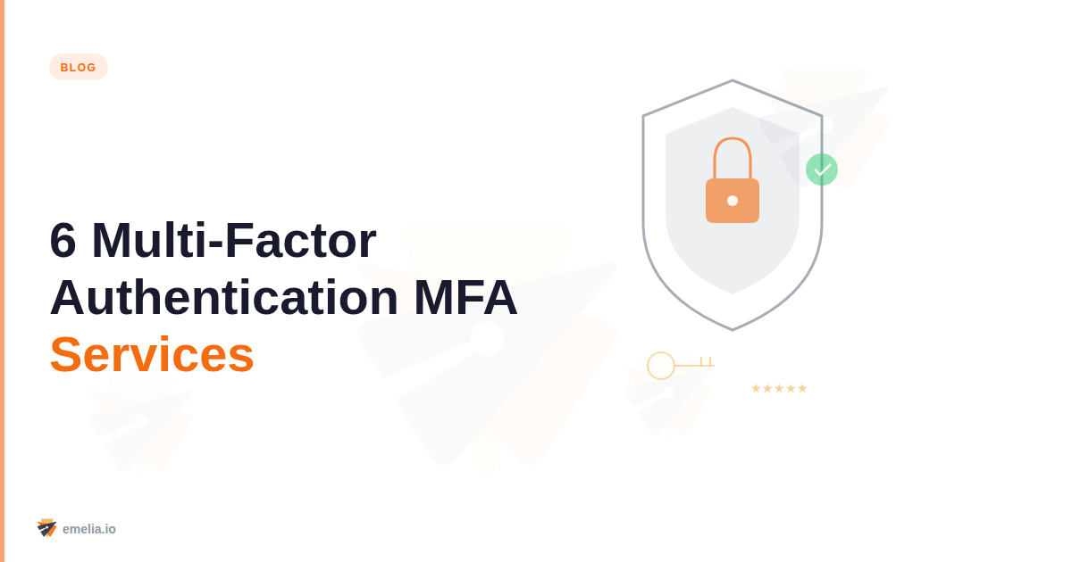 6 Multi-Factor Authentication MFA Services That Actually Protect Your Business (Not Just Your Budget)