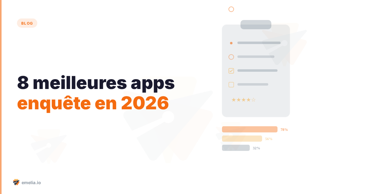 Les 8 meilleures applications d'enquête en 2026 