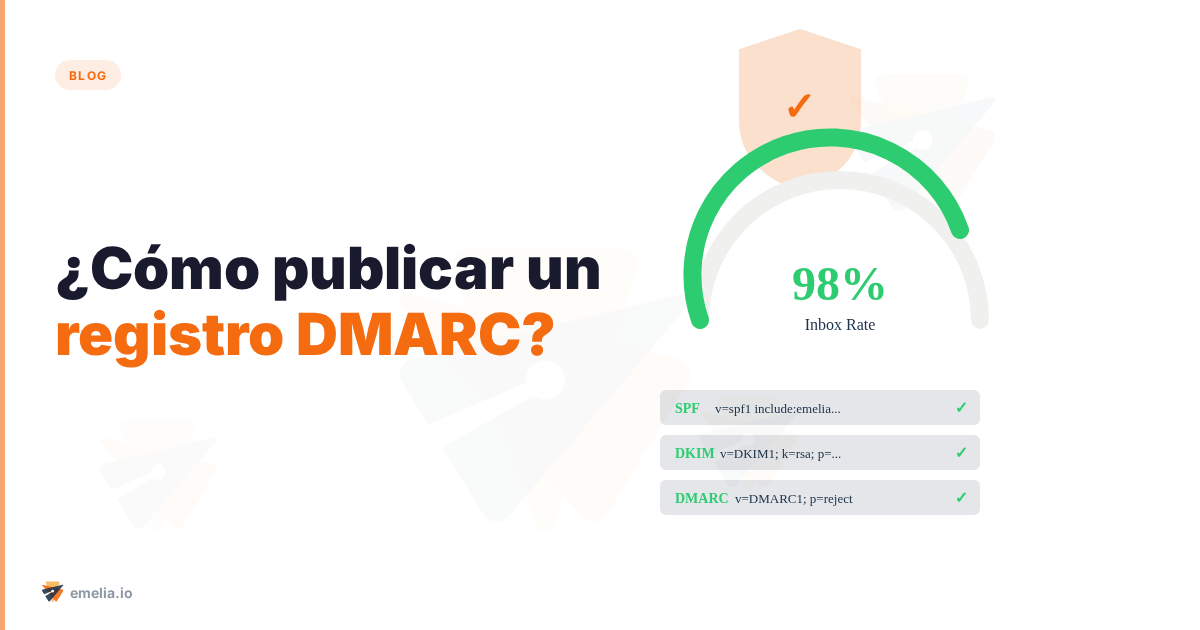 ¿Cómo publicar un registro DMARC?