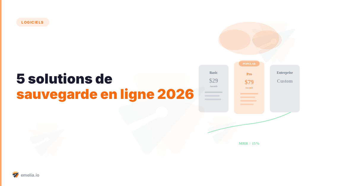 5 solutions de logiciels de sauvegarde en ligne qui protègent réellement votre vie numérique (Guide 2026)