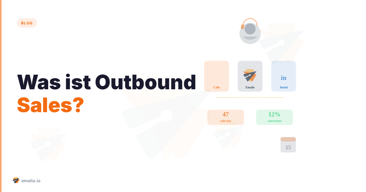 Was ist Outbound Sales?