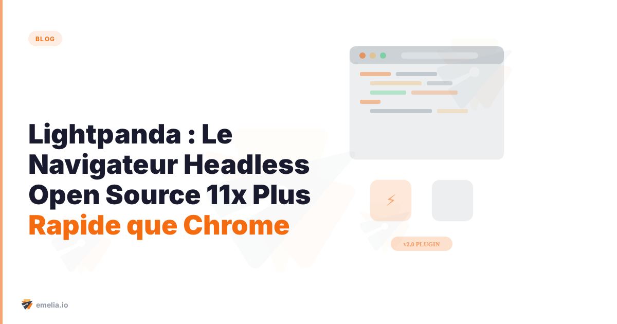 Lightpanda : Le Navigateur Headless Open Source 11x Plus Rapide que Chrome (Guide Complet)