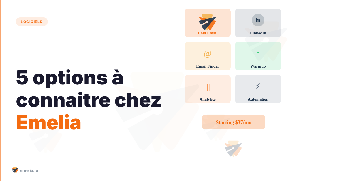5 options à connaitre chez Emelia