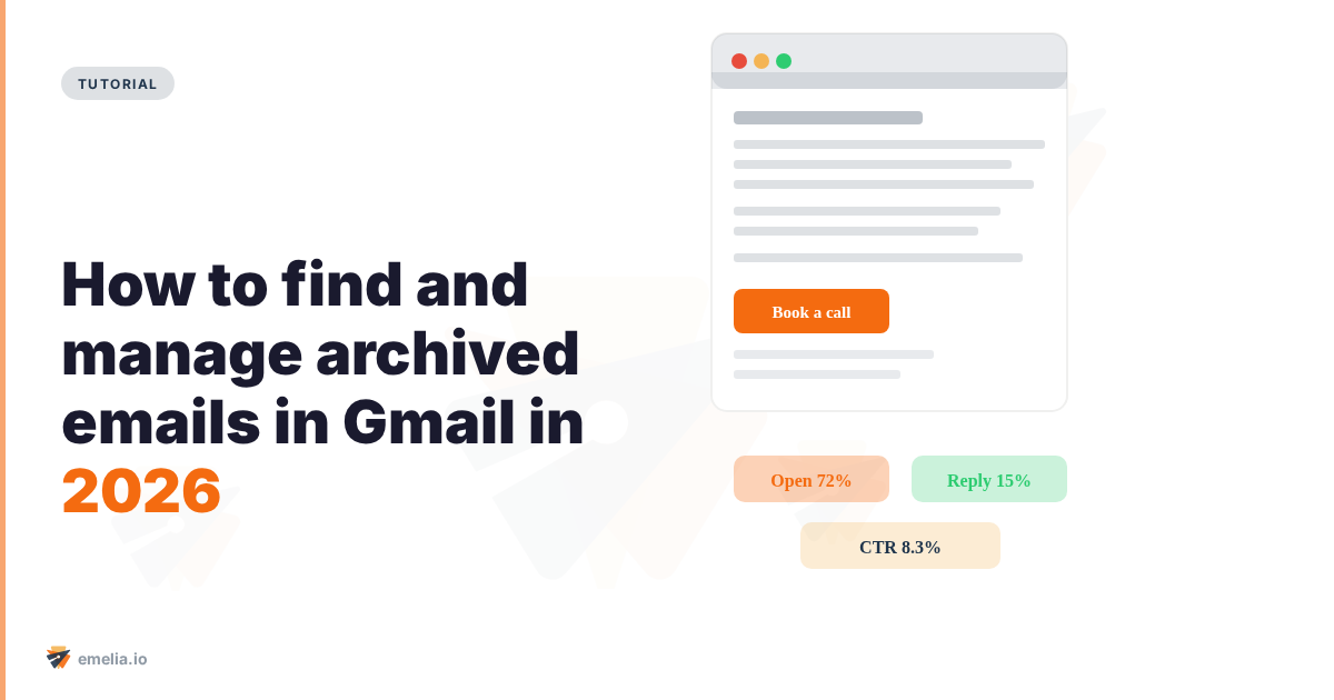How to find and manage archived emails in Gmail in 2026