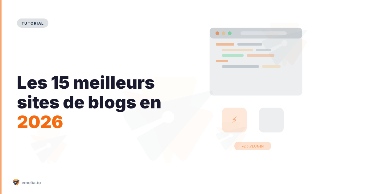 Les 15 meilleurs sites de blogs en 2026 : votre guide complet pour choisir la plateforme idéale