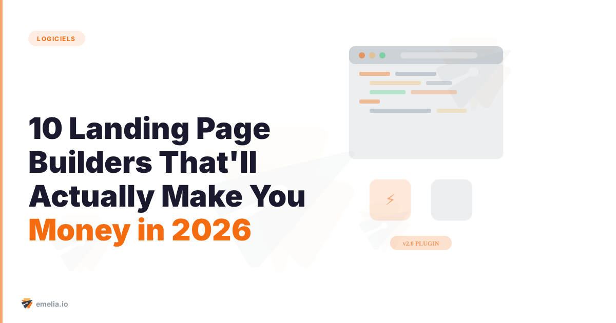 10 Landing Page Builders That'll Actually Make You Money in 2026