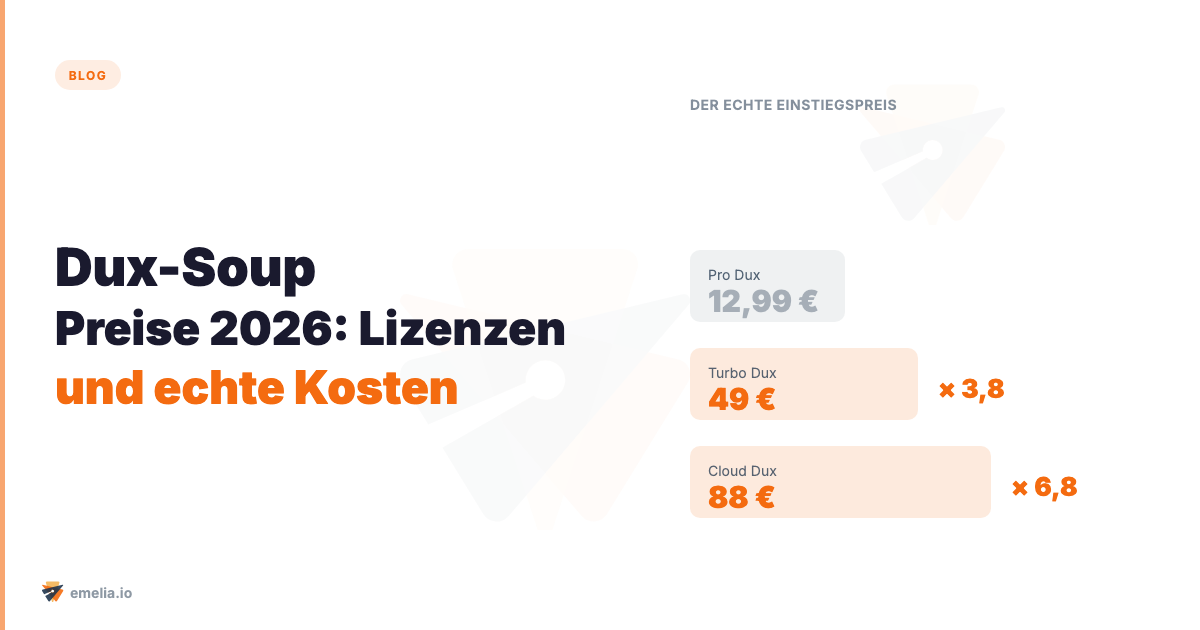 Dux-Soup Preise 2026: Tarife, Lizenzen und echte Kosten pro Nutzer