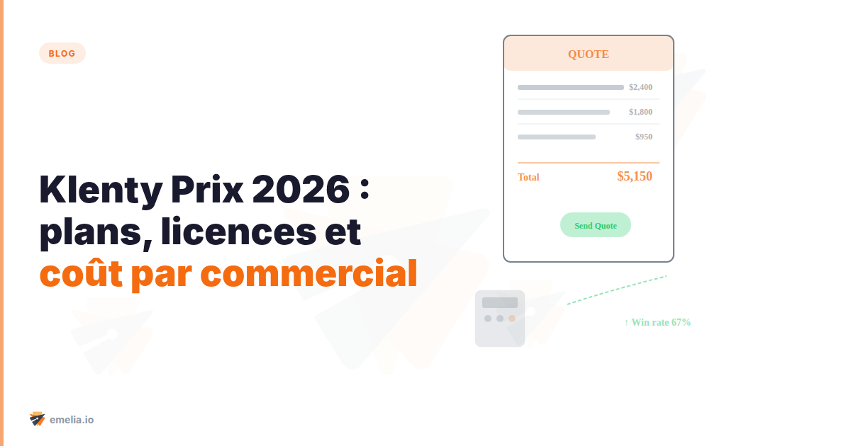 Klenty Prix 2026 : plans, licences et coût réel par commercial