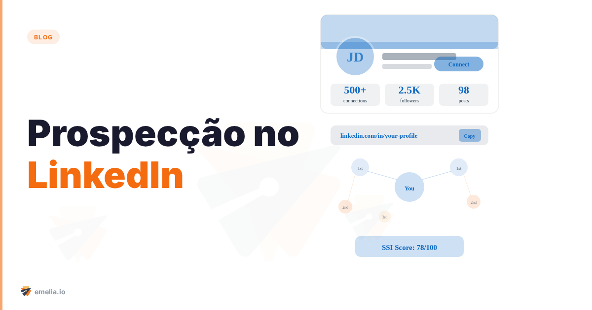 Prospecção no LinkedIn: o guia para PMEs e profissionais