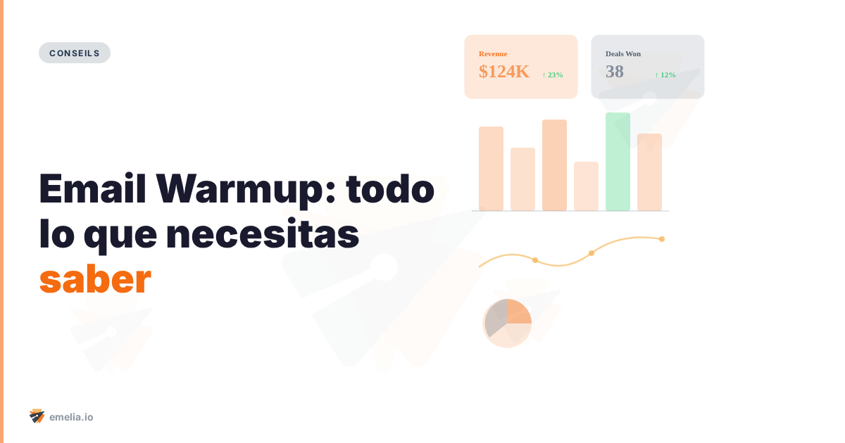 Email Warmup: todo lo que necesitas saber