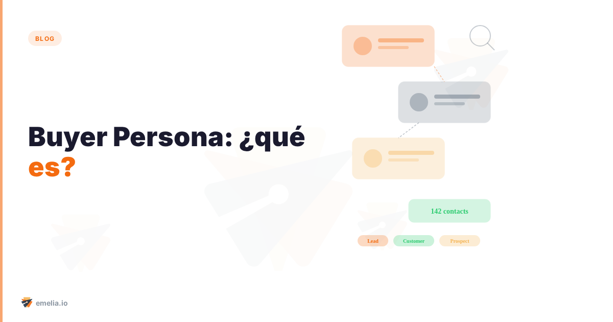 Buyer Persona: ¿qué es?