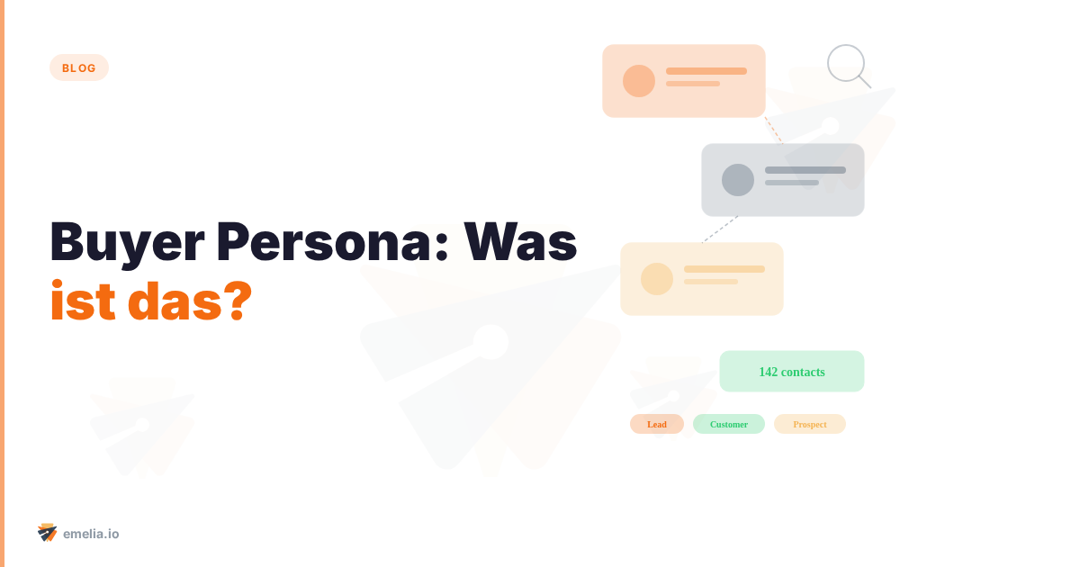 Buyer Persona: Was ist das?