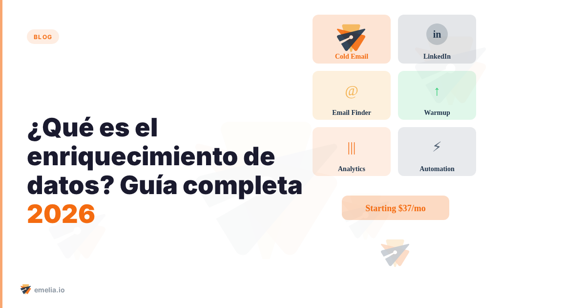 ¿Qué es el enriquecimiento de datos? Guía completa 2026