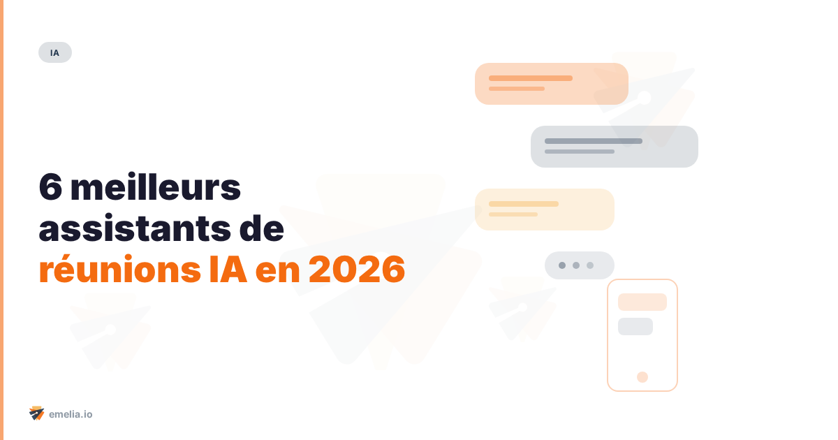 Les 6 meilleurs assistants de réunions IA en 2026