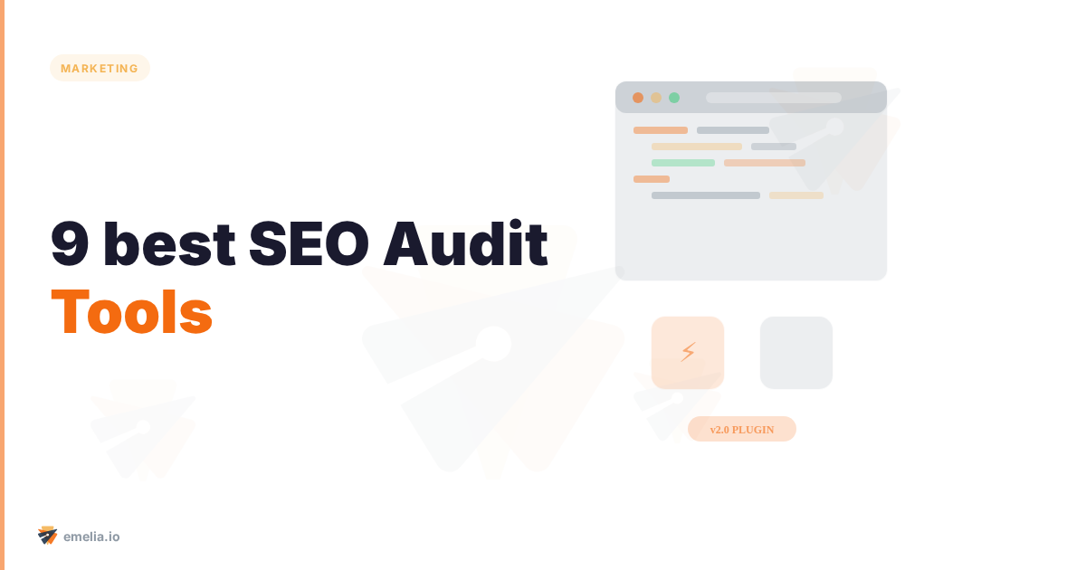 9 best SEO Audit Tools: Comprehensive Guide to Boosting your Website's Performance