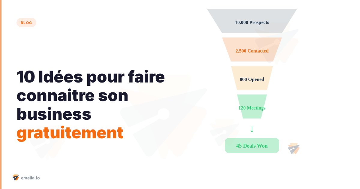 10 Idées pour faire connaitre son business gratuitement