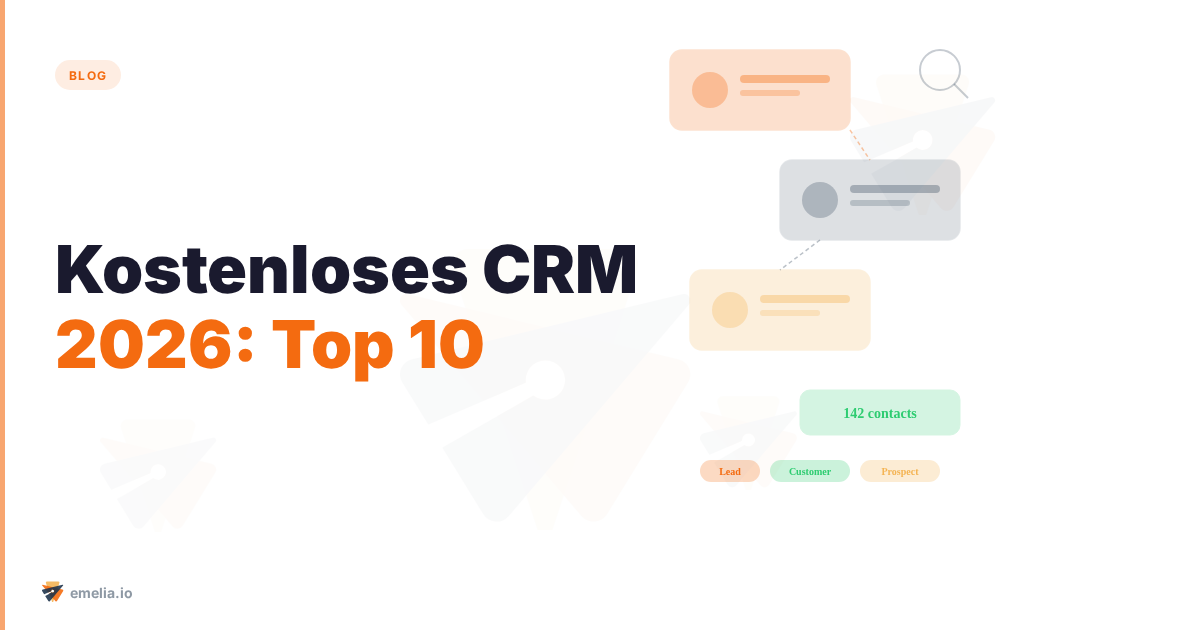 Kostenloses CRM 2026: Top 10 (und Cold-Email-Combo zum Start)