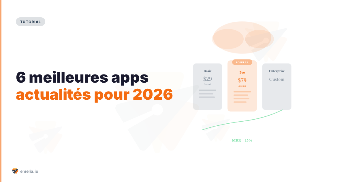 Les 6 meilleures applications d'actualités pour 2026 : votre guide ultime pour rester informé