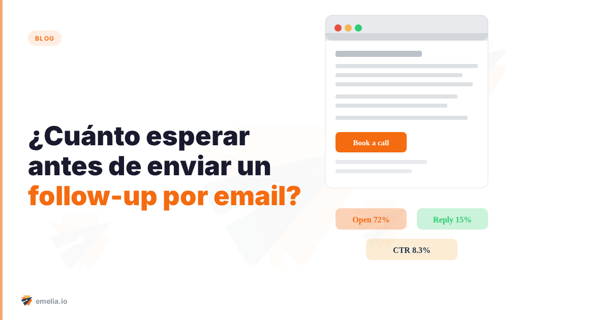 ¿Cuánto esperar antes de enviar un follow-up por email?