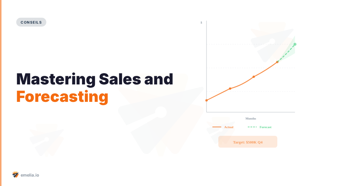 Mastering Sales and Forecasting