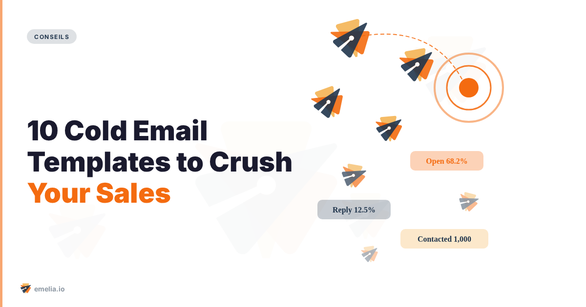10 Cold Email Templates to Crush Your Sales