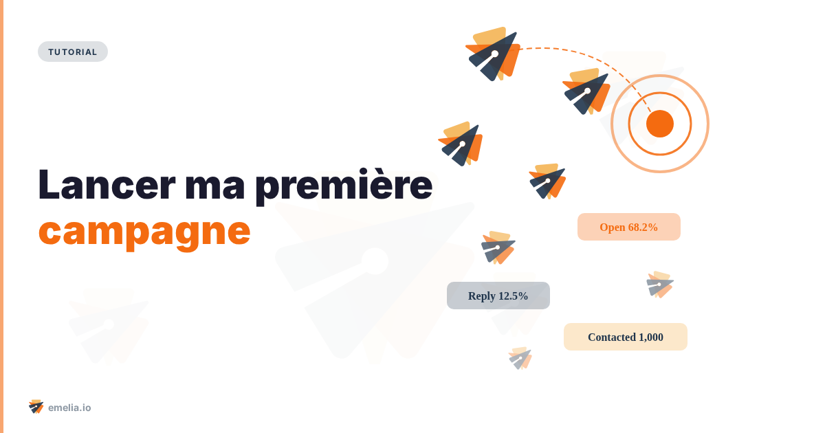 Lancer ma première campagne