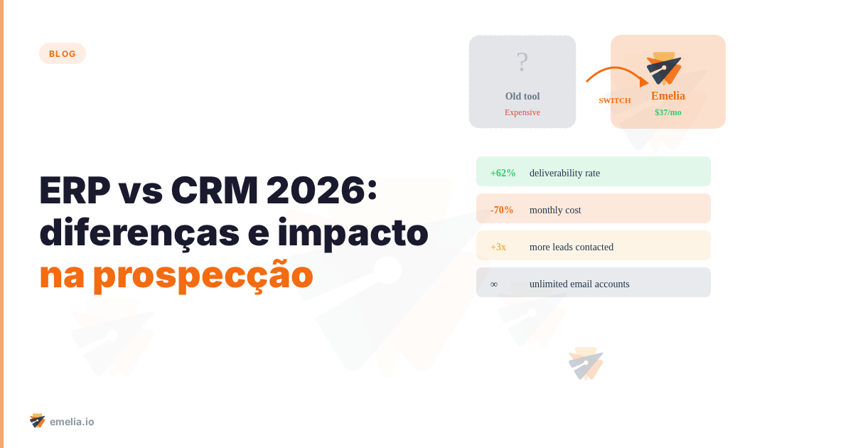 ERP vs CRM 2026: diferenças e impacto na prospecção