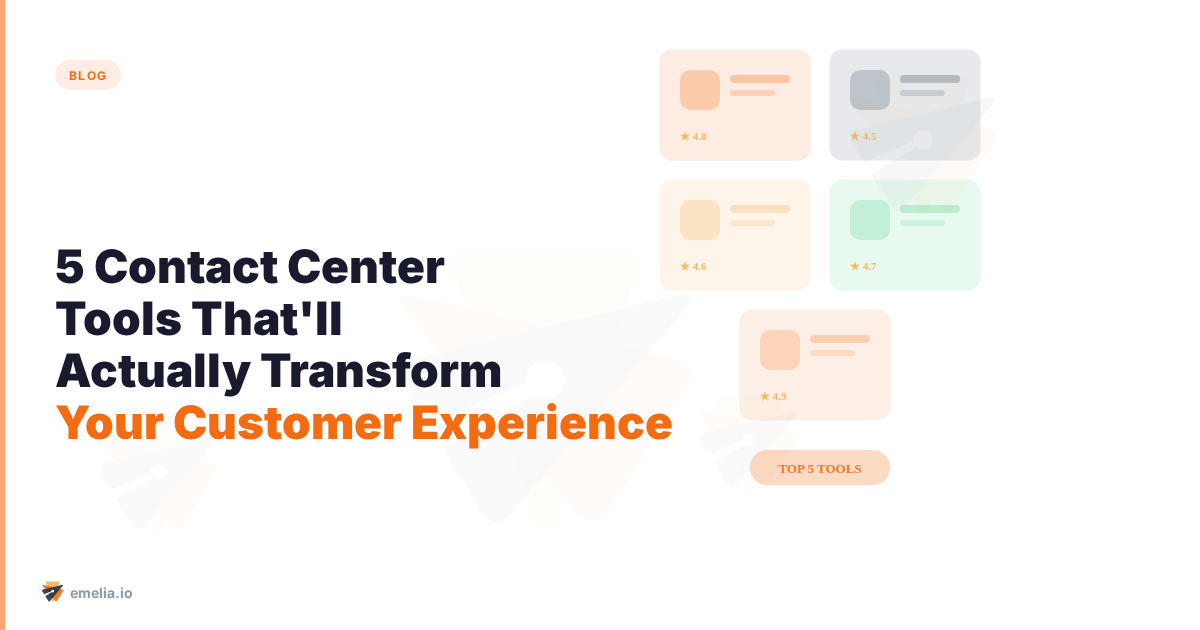 5 Contact Center Tools That'll Actually Transform Your Customer Experience (Not Just Empty Promises)