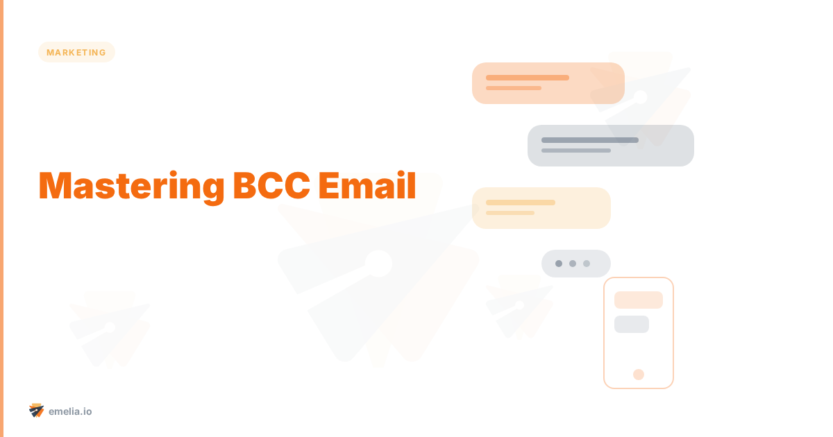 Mastering BCC Email: Best Practices for Effective Communication