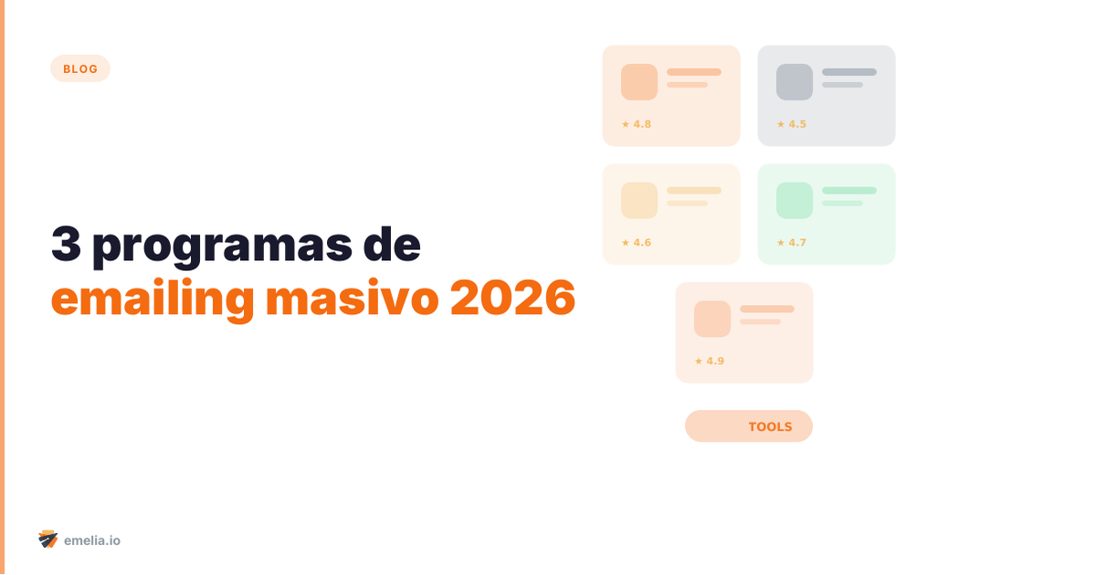 3 programas de emailing masivo que debes usar en 2026
