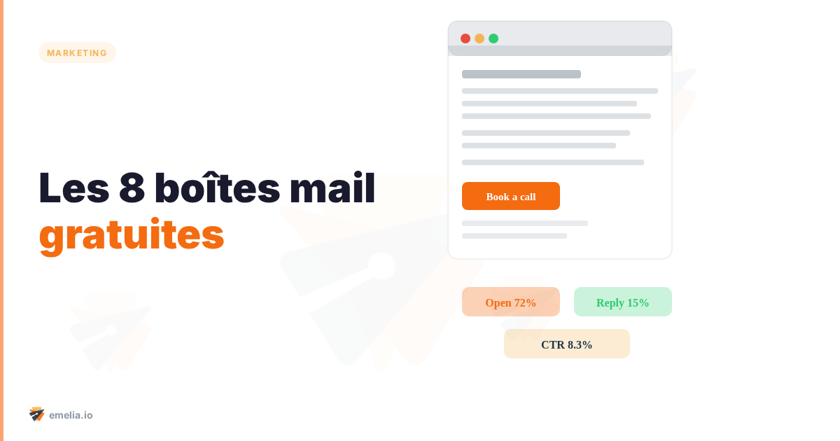 Les 8 boîtes mail gratuites incontournables pour gérer vos emails 