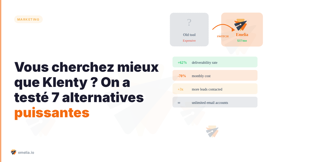 Vous cherchez mieux que Klenty ? On a testé 7 alternatives puissantes