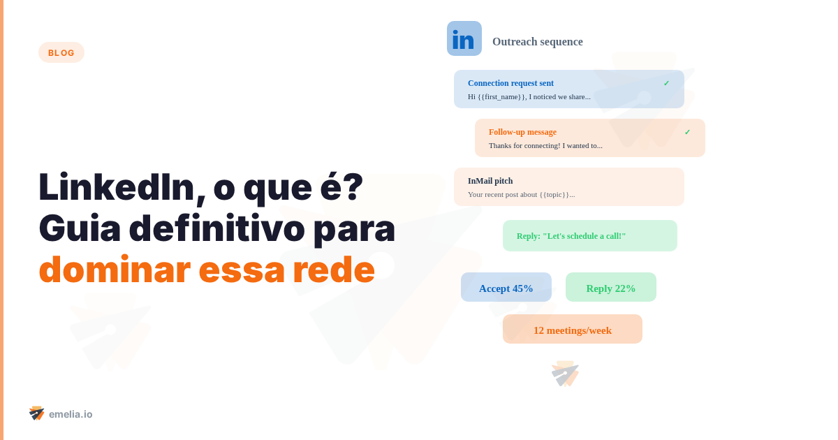 LinkedIn, o que é? Guia definitivo para dominar essa rede