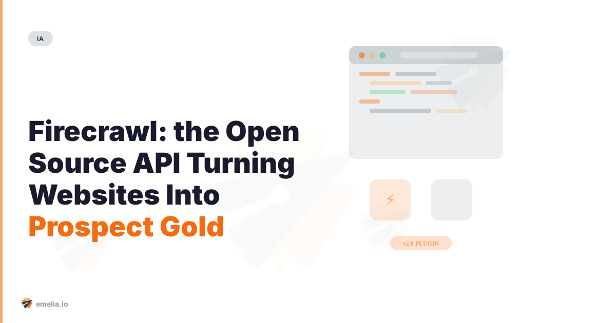 Firecrawl: the Open Source API Turning Websites Into Prospect Gold