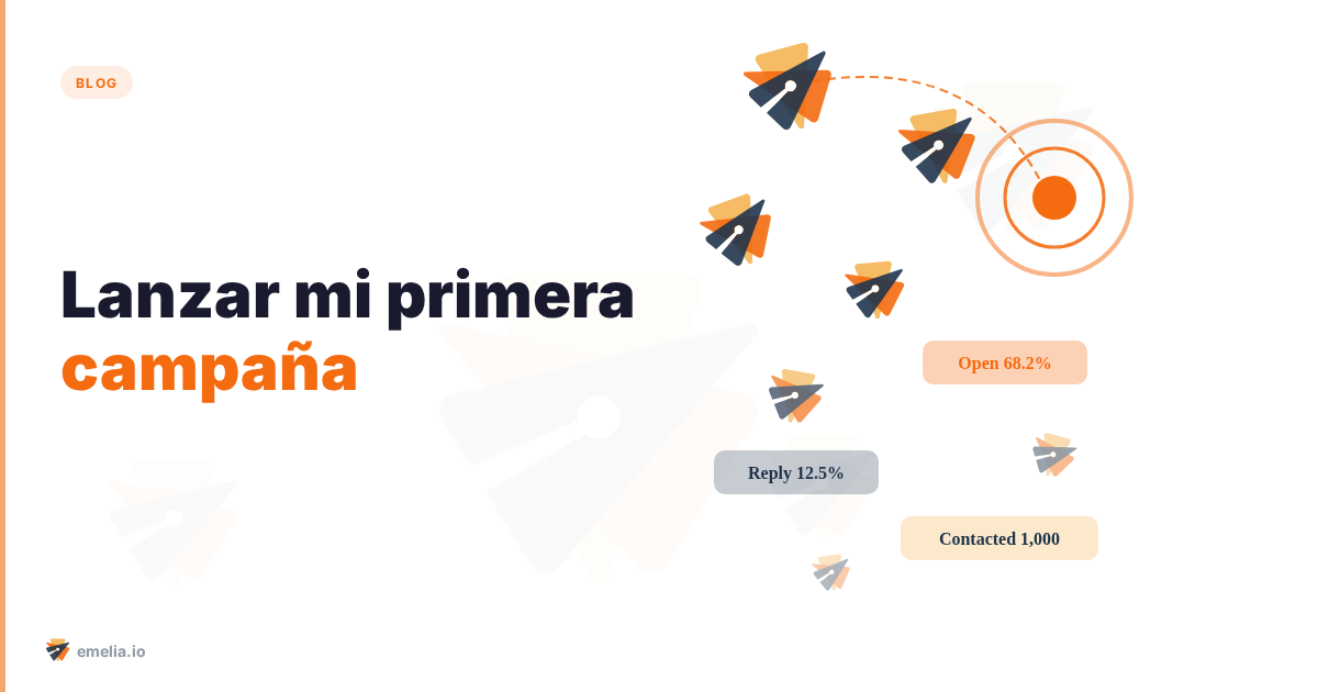 Lanzar mi primera campaña