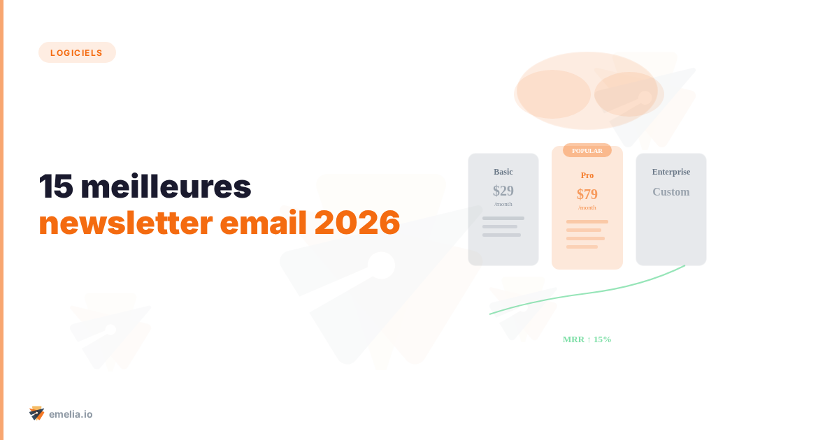 Les 15 meilleures plateformes logicielles de newsletter par e-mail qui feront exploser votre engagement en 2026