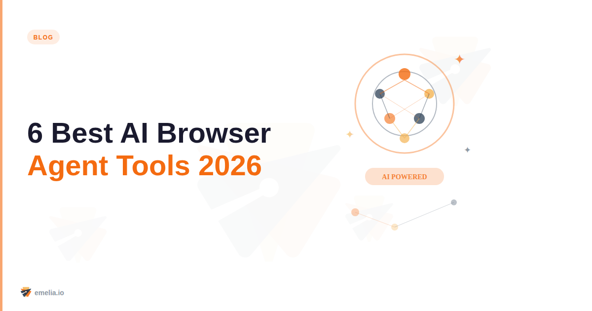 6 Best AI Browser Agent Tools That Actually Do Your Work For You (2026 Review)