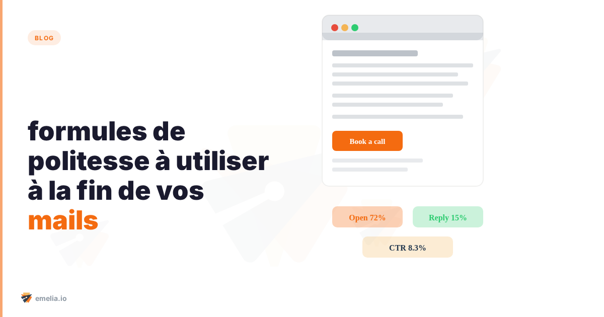 Les formules de politesse à utiliser à la fin de vos mails