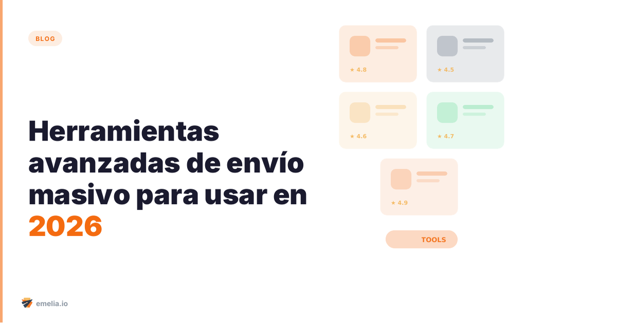 Herramientas avanzadas de envío masivo para usar en 2026