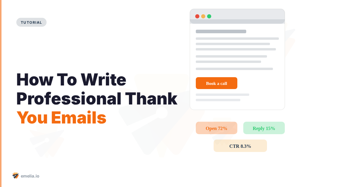 How To Write Professional Thank You Emails: Guide & Examples