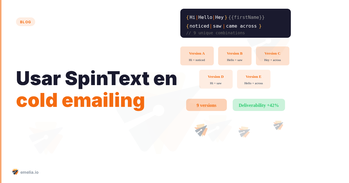 Usar SpinText en cold emailing: la técnica simple para personalizar a gran escala