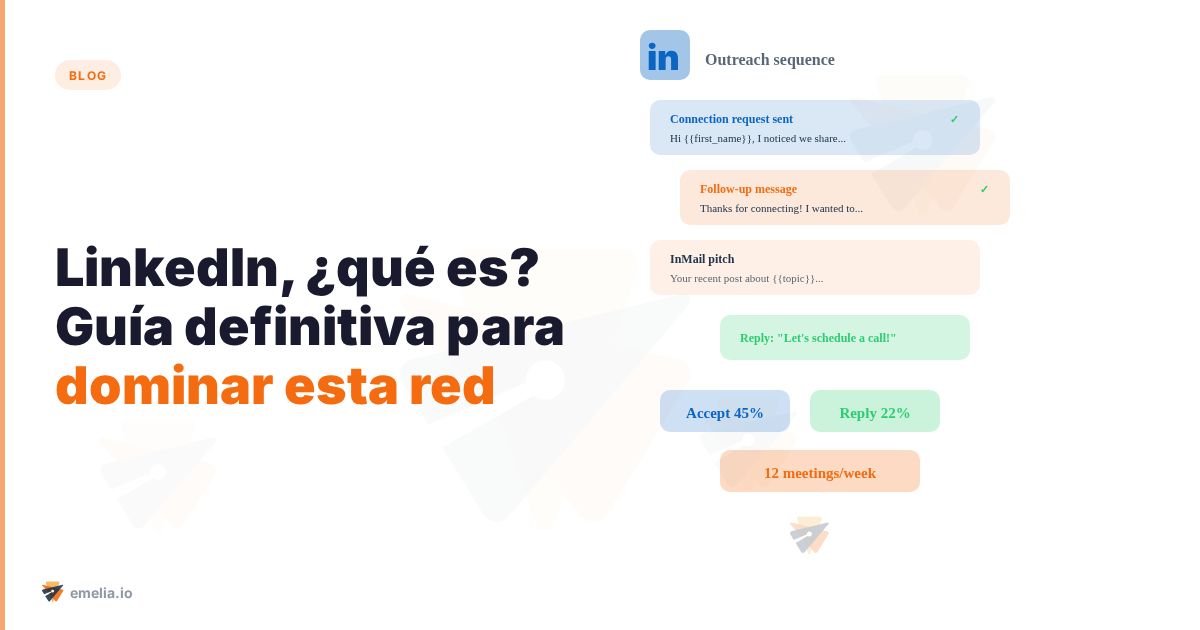 LinkedIn, ¿qué es? Guía definitiva para dominar esta red