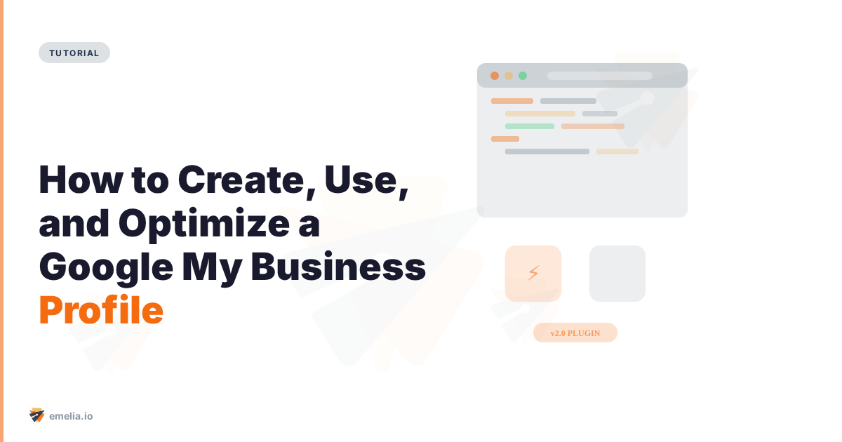 How to Create, Use, and Optimize a Google My Business Profile